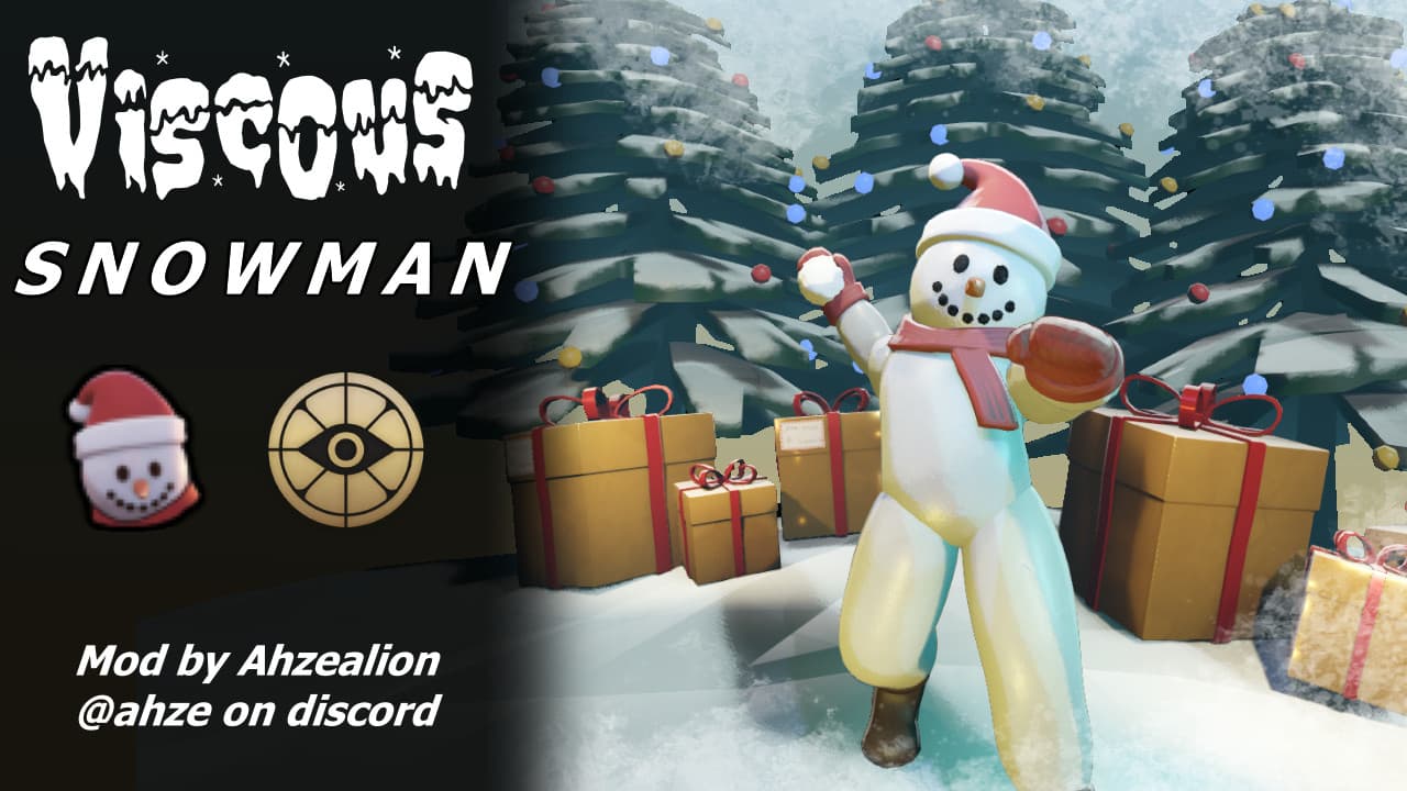 [Fixed!] Snowman Viscous Skin