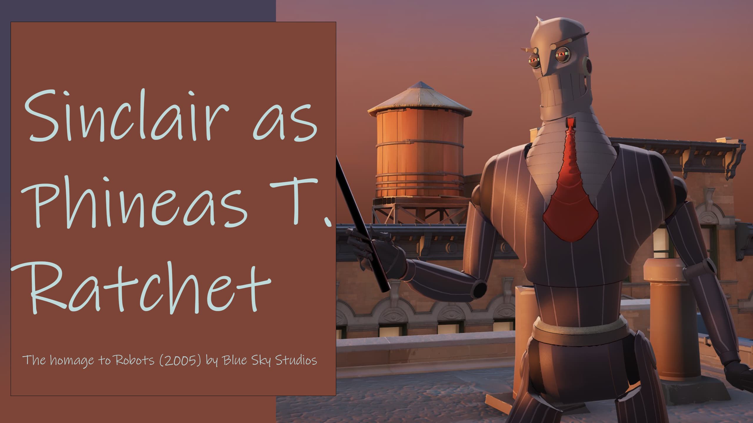 Sinclair As Phineas T. Ratchet-Gasket