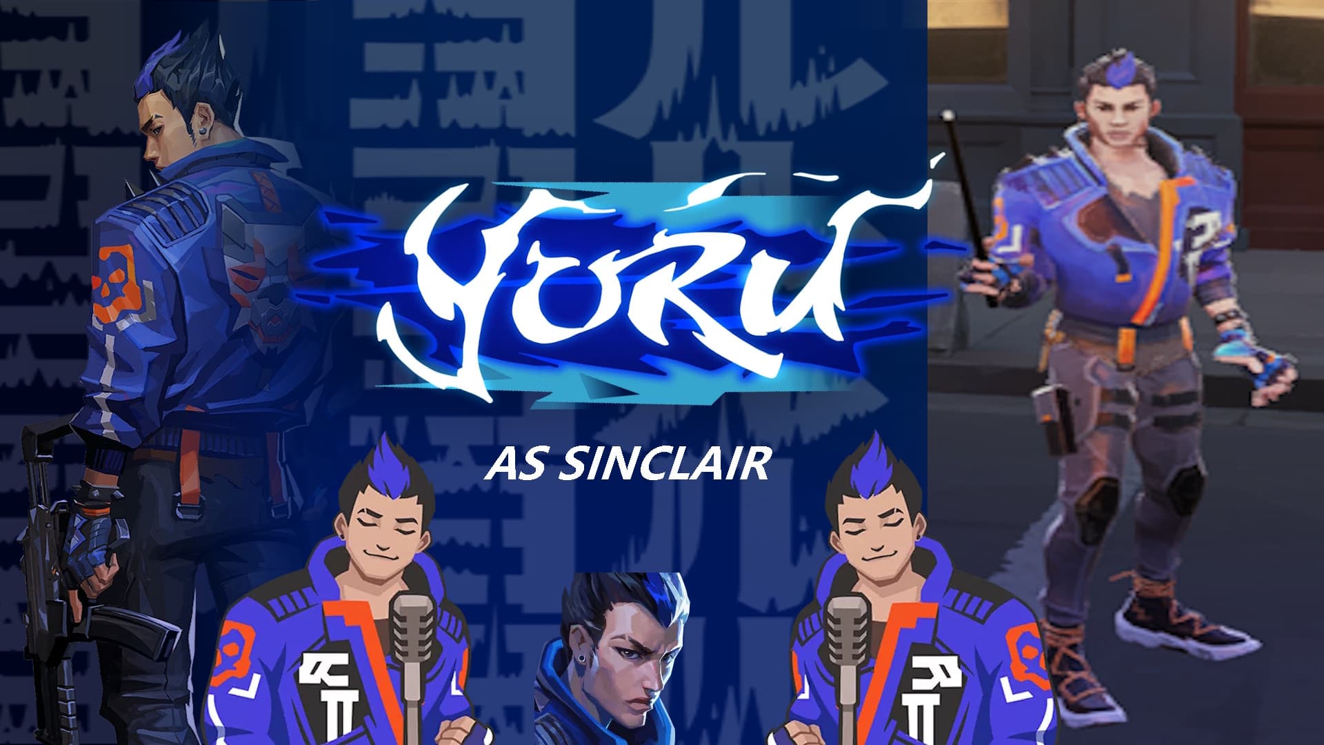Yoru as Sinclair (Valorant)