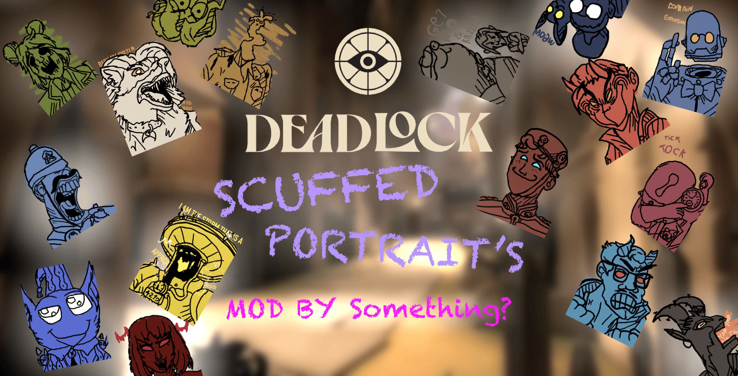 Deadlock Scuffed Portraits by Something? screenshot